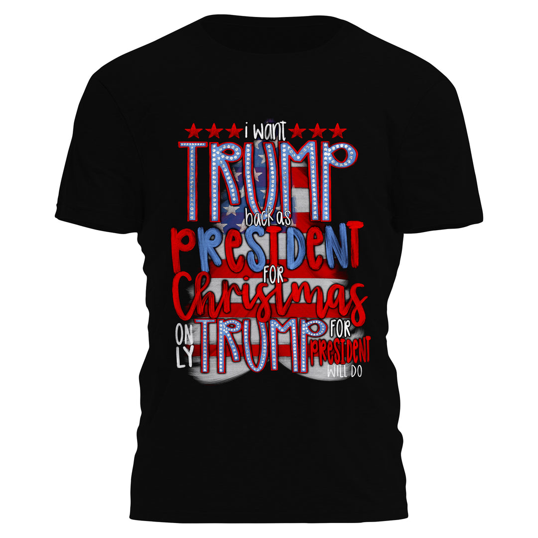 I Want Trump back as President Tee