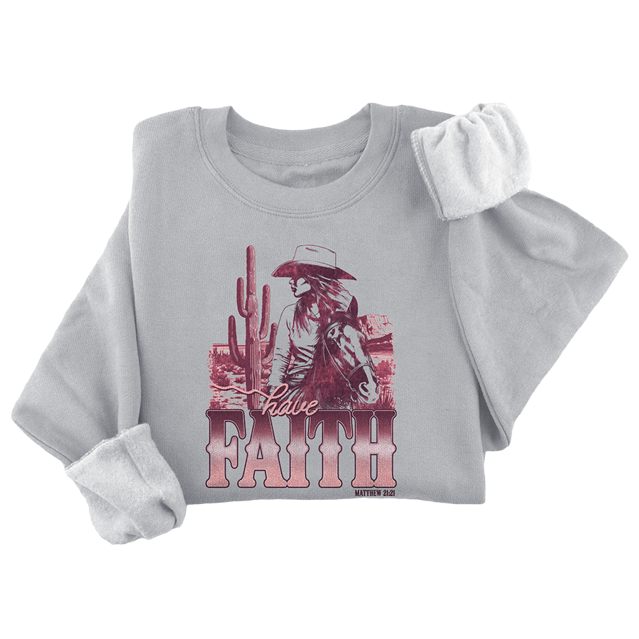 Have Faith Crewneck - 3465