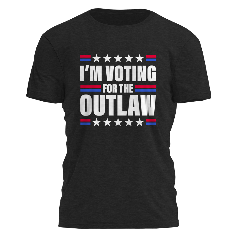 I'm Voting For The Outlaw Tee - 2484