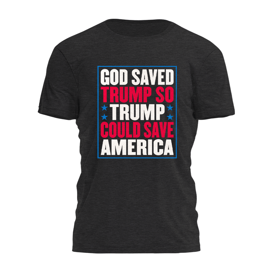 God Saved Trump Tee - 2824