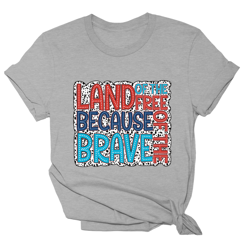 Land of the Free Because of the Brave Tee - 2321