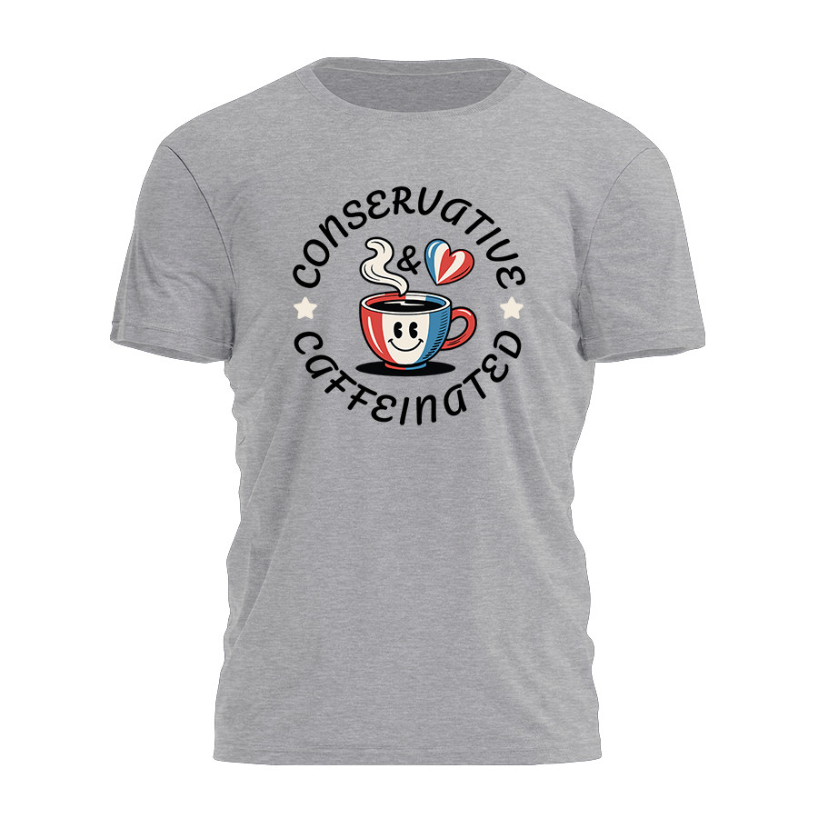 Conservative & Caffeinated Tee - 3773