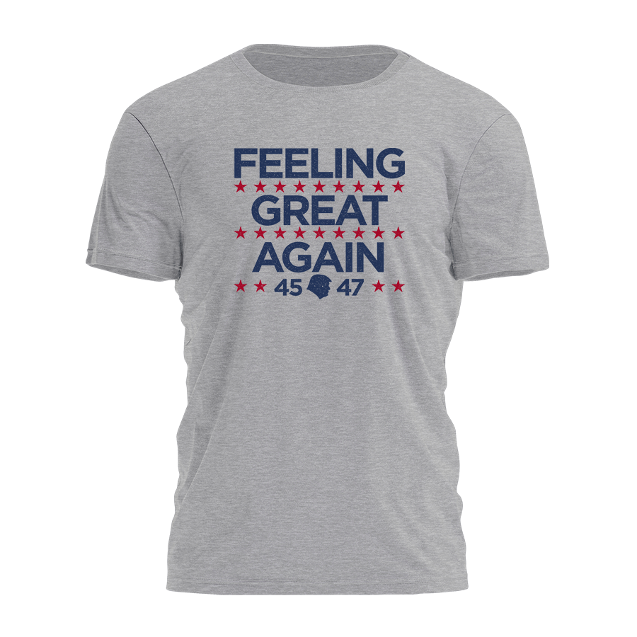 Feeling Great Again Tee - 3415