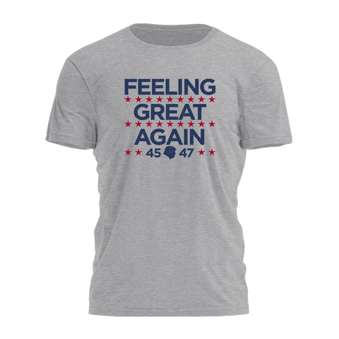 Feeling Great Again Tee - 3415