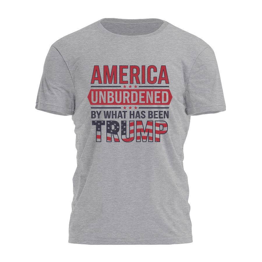 America - Unburdened By What Has Been Trump Tee - 3228