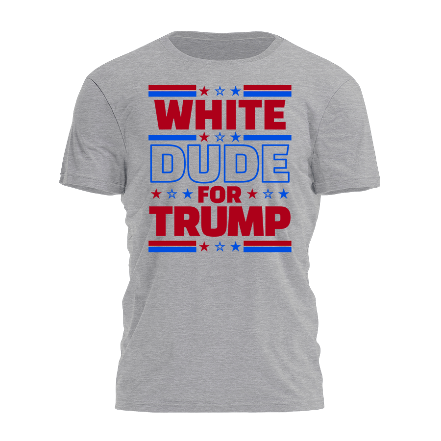 White Dude For Trump Tee - 2852