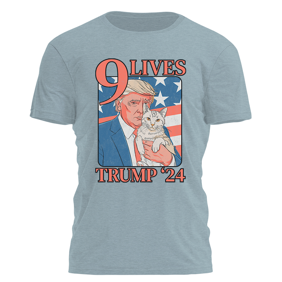 9 Lives - Trump 24 Tee - 2986