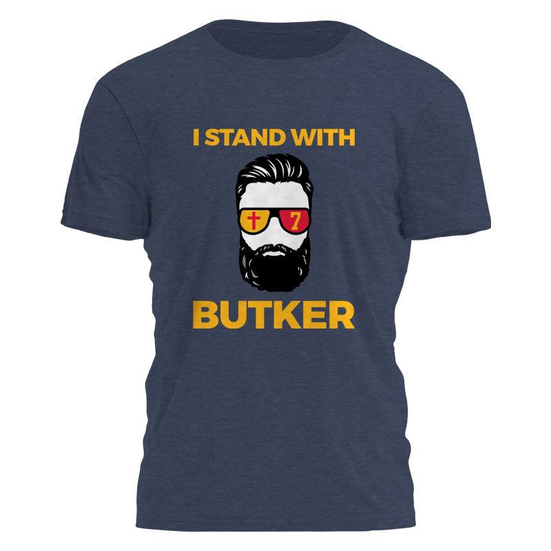 I Stand With Butker Tee - 2411