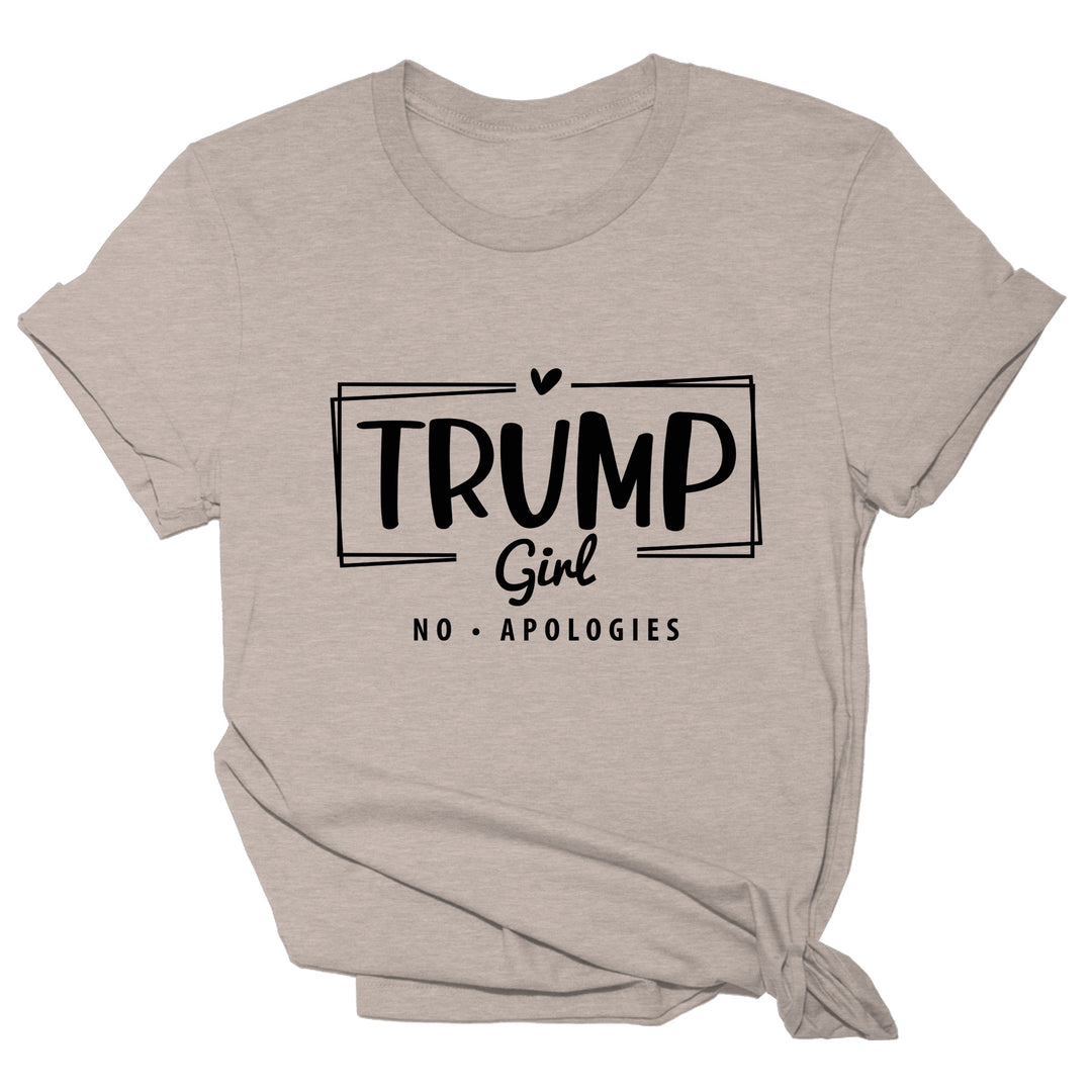 Trump Girl No Apologies Tee - 2096