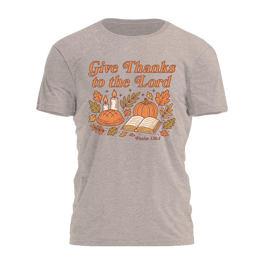 Give Thanks To The Lord Tee - 4082
