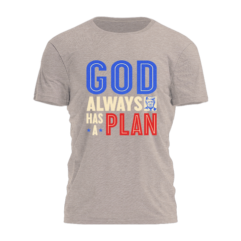 God Always Has a Plan Tee - 3409