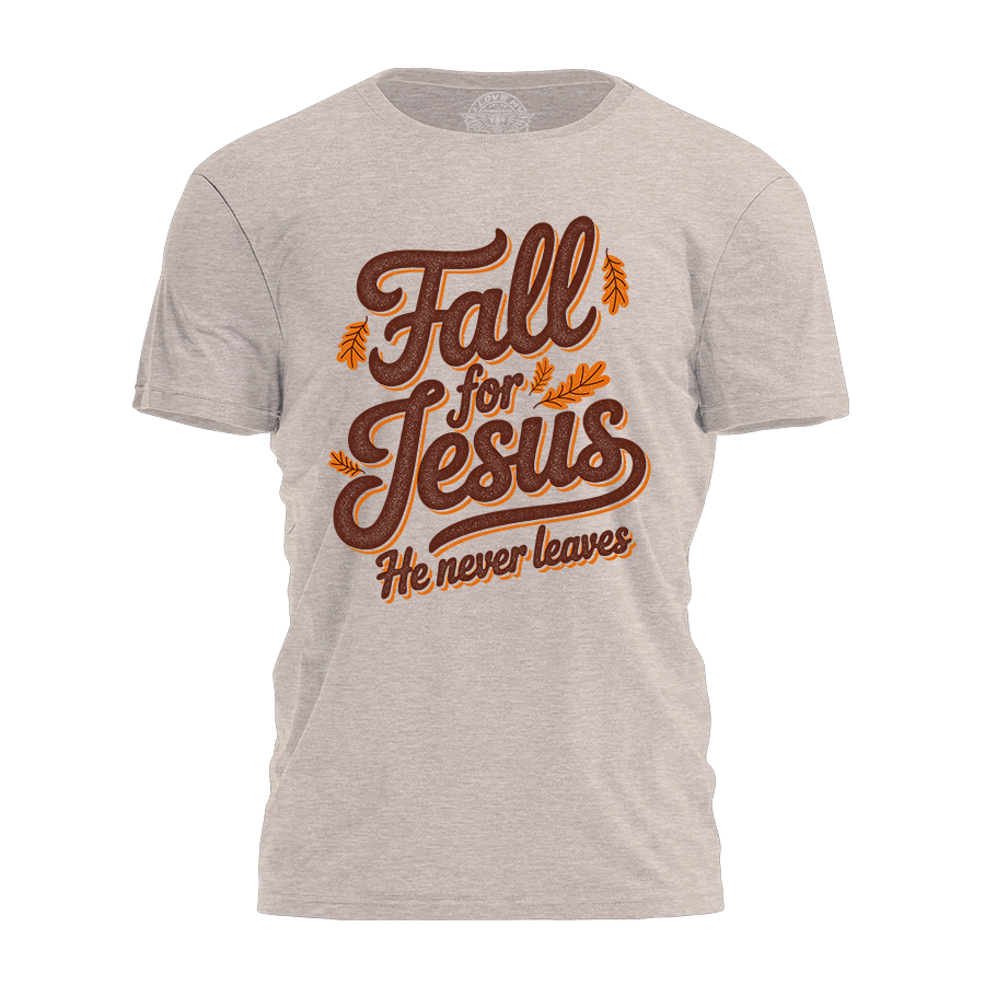 Fall For Jesus Tee - 4113