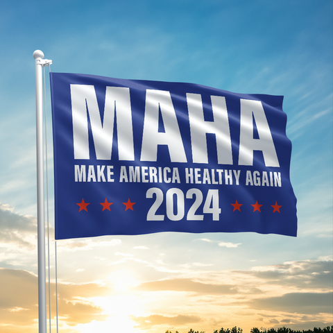 MAHA - Make America Healthy Again Flag - 2972