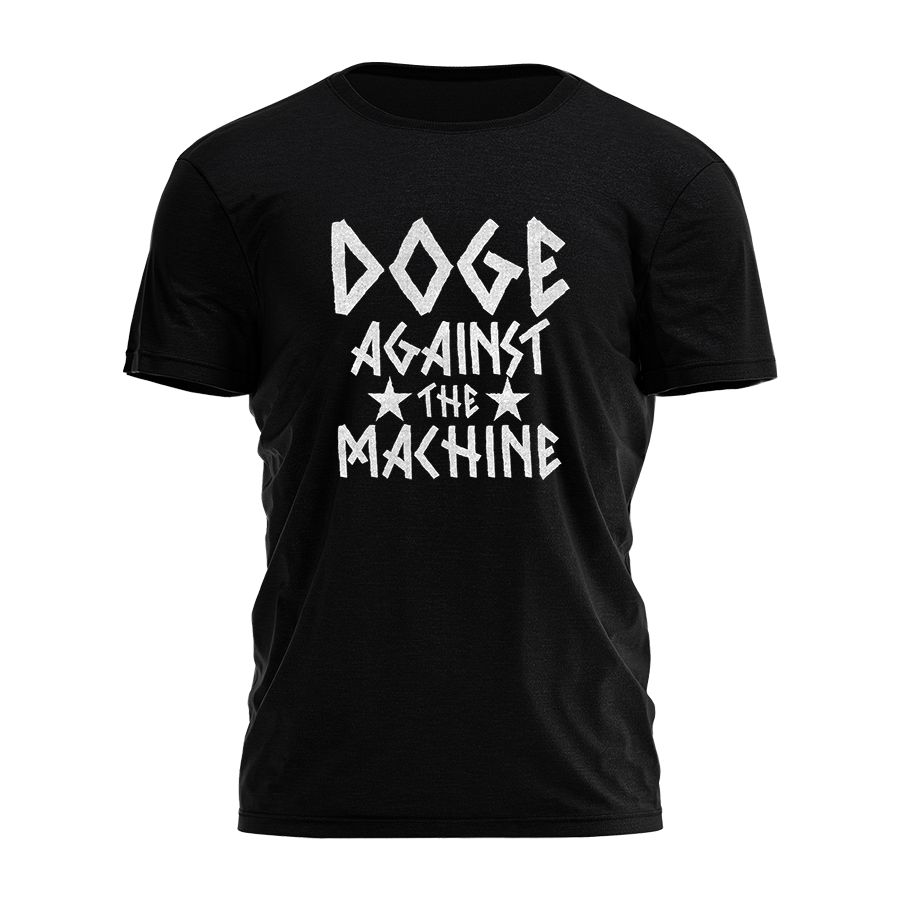 DOGE Against The Machine Tee - 3610