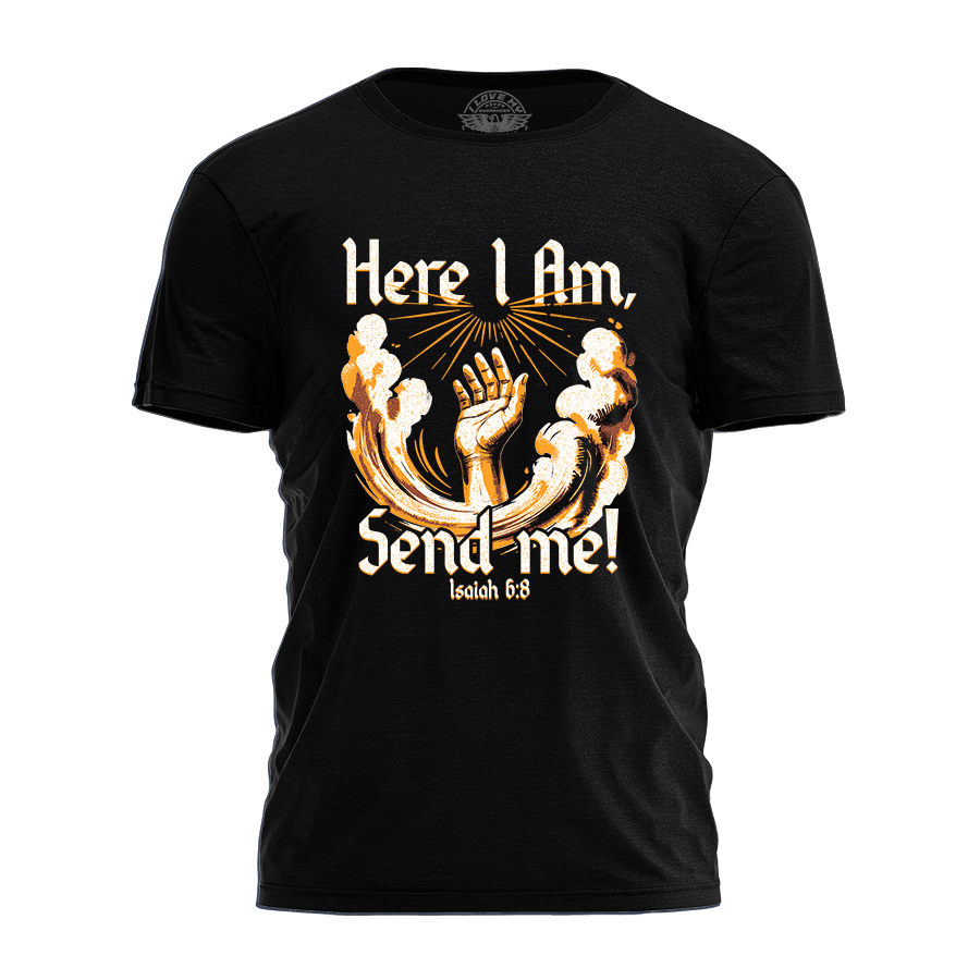 Here I Am - Send Me Tee - 4175