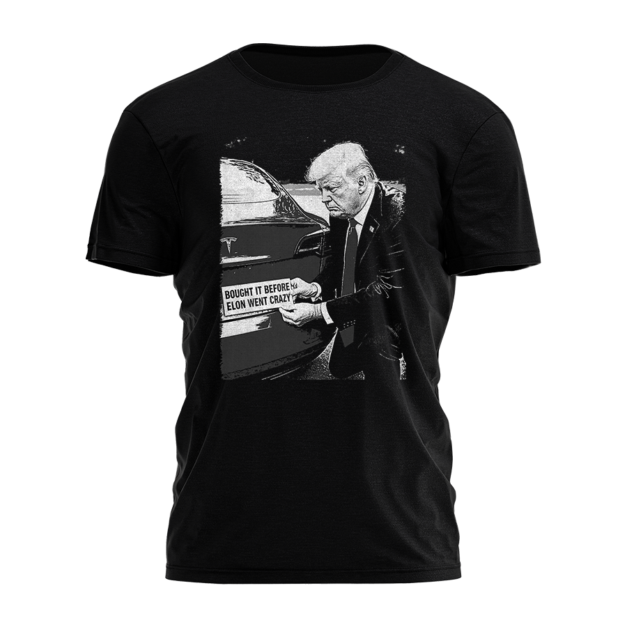 Bought It Before Elon Went Crazy Tee - 3870