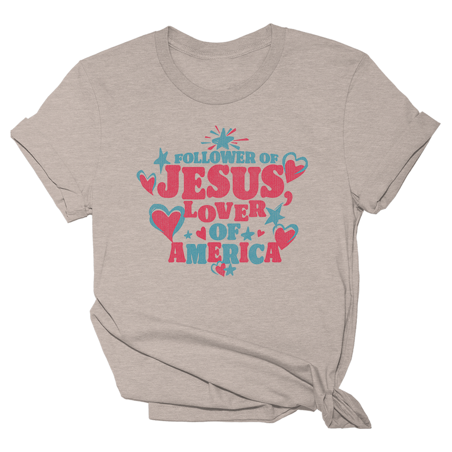 Follower of Jesus Lover of America Tee - 2544