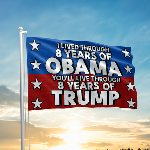 8 Years Obama - Trump Flag - 2957