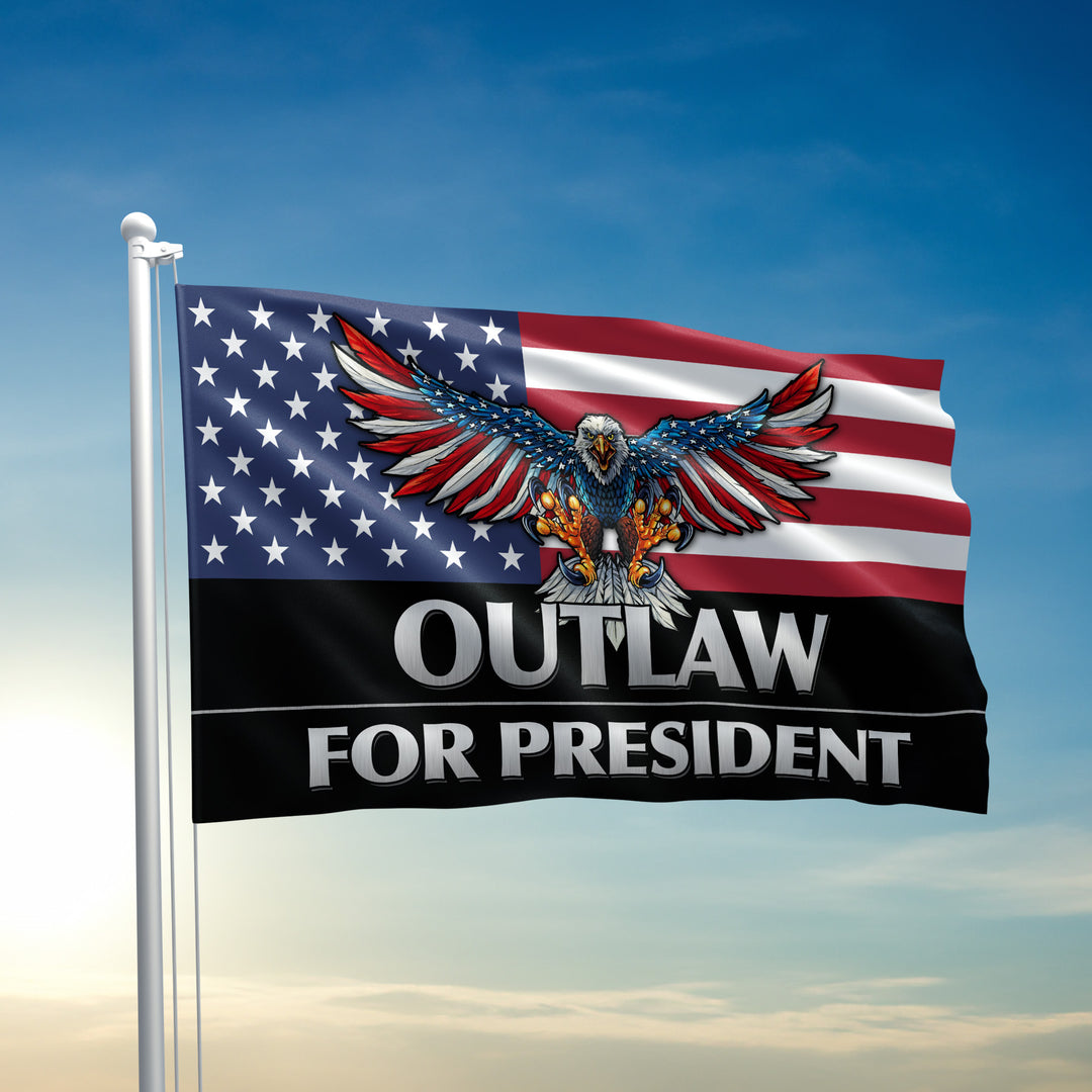 Outlaw For President Flag - 2692