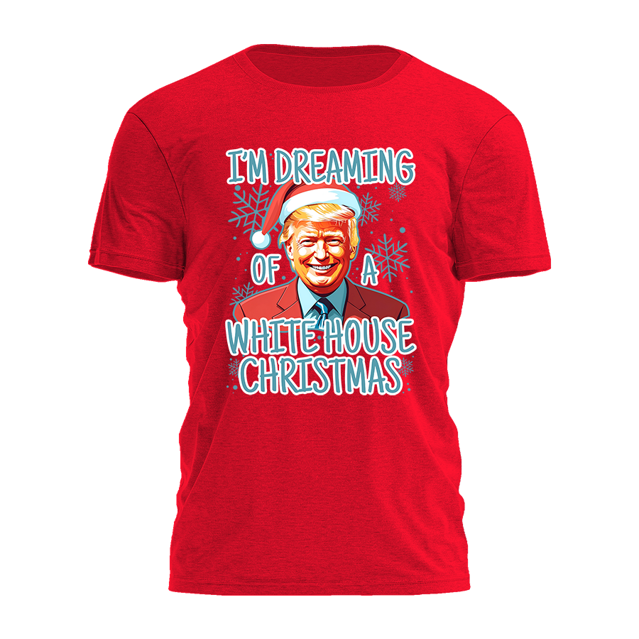 Im Dreaming of a White House Christmas Tee - 2960