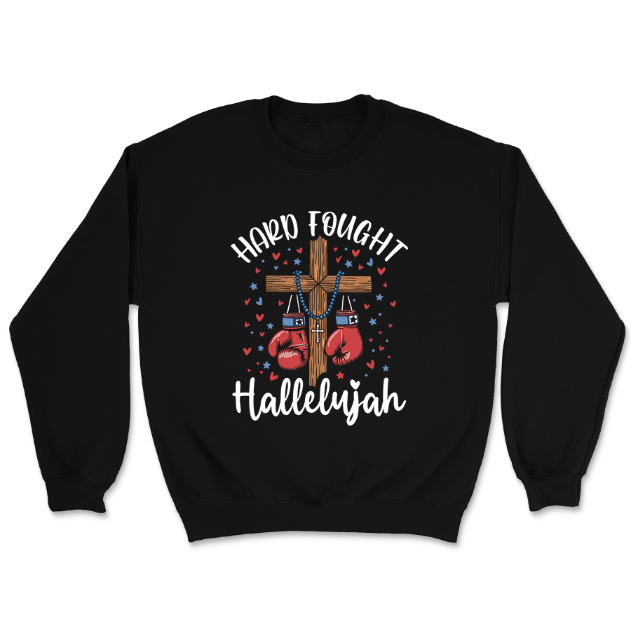 Hard Fought Hallelujah Crewneck - 3481