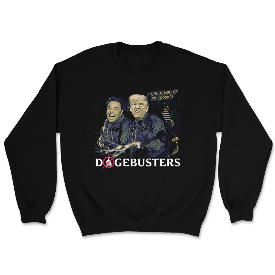 DOGEbusters Crewneck - 3569