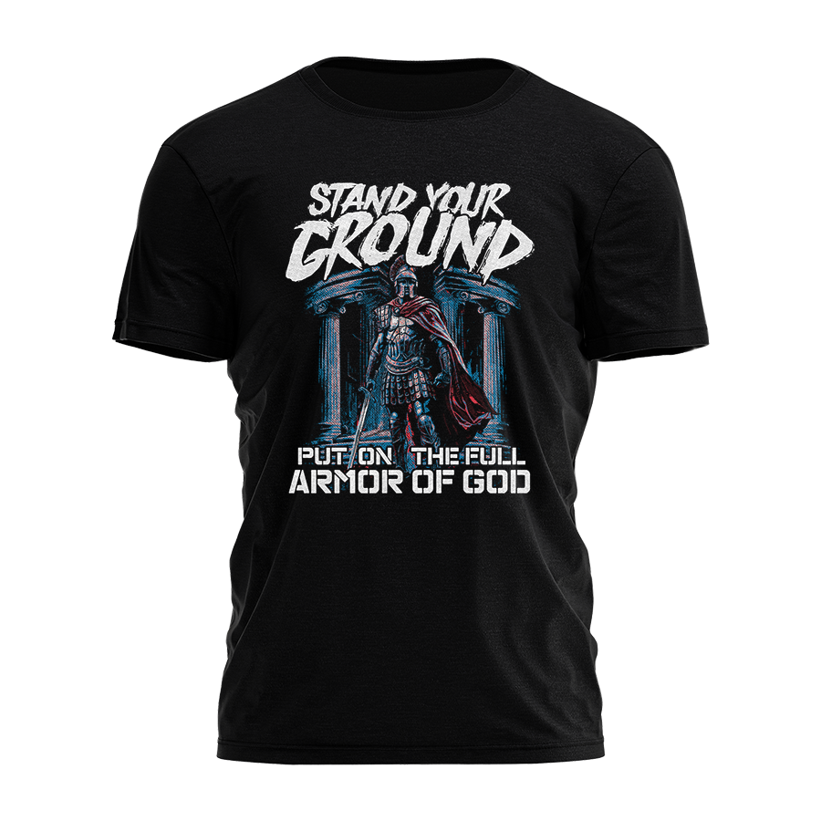 Put on the Full Armor of God Tee - 2575