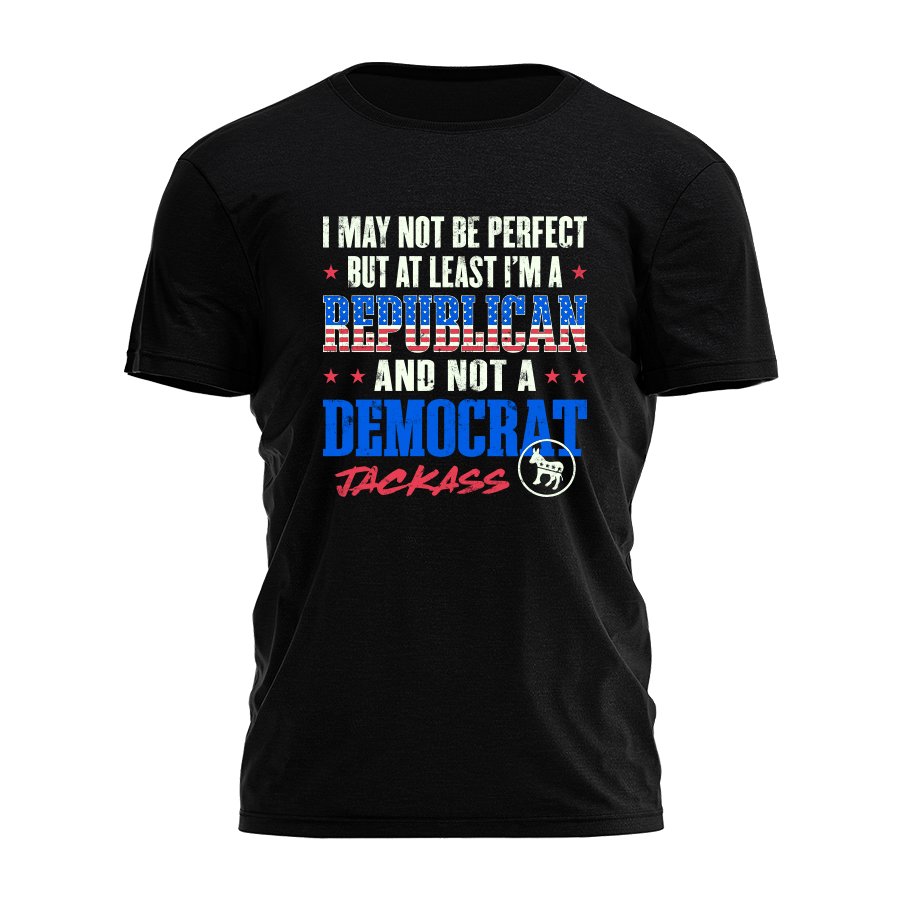 At Least I'm A Republican Tee - 3697