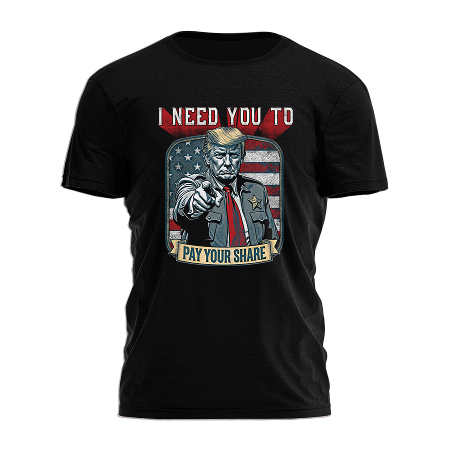 Hey China I Need YOU To Pay Your Share Tee - 3738