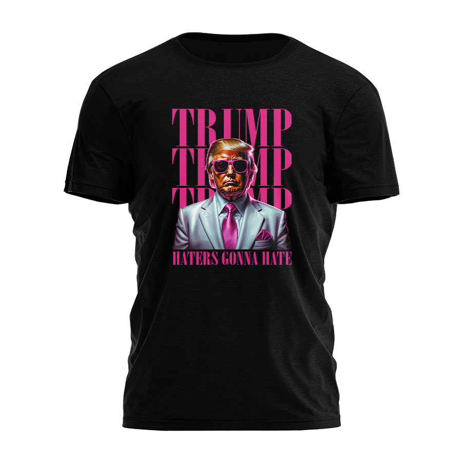 Haters Gonna Hate Tee - 3028