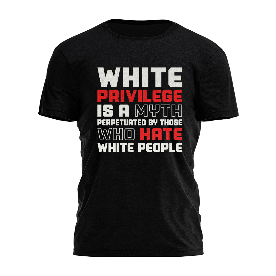 White Privilege Myth Tee - 3847