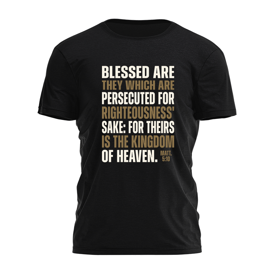 Blessed Are They Tee - 4142