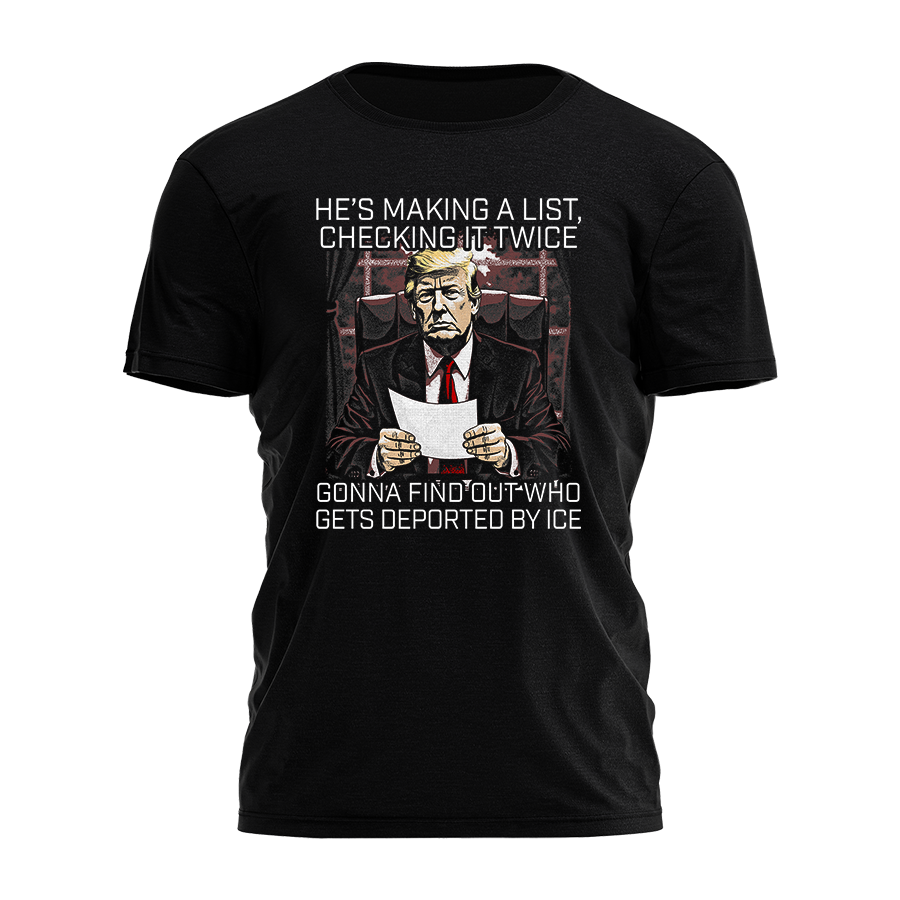 He's Makin' a List - Checkin It Twice Tee - 3527