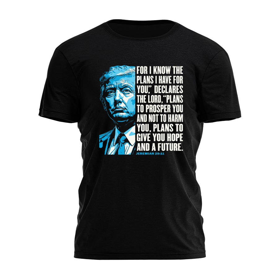 Trump - Jeremiah 29:11 Tee - 2945