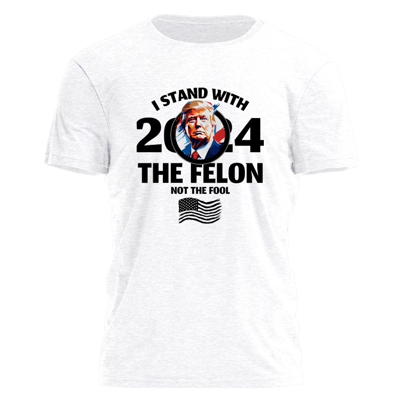 I Stand With the Felon Tee - 2505