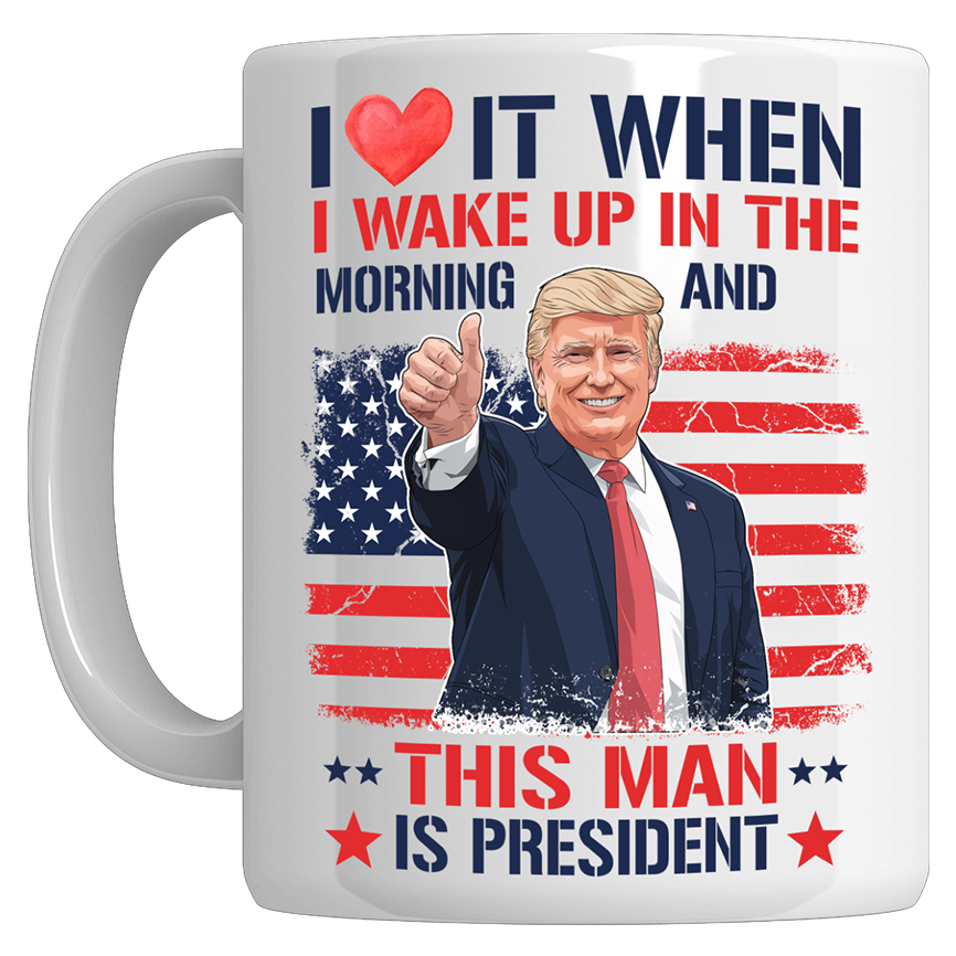 I Love it When I Wake Up - 11oz Mug - 3333