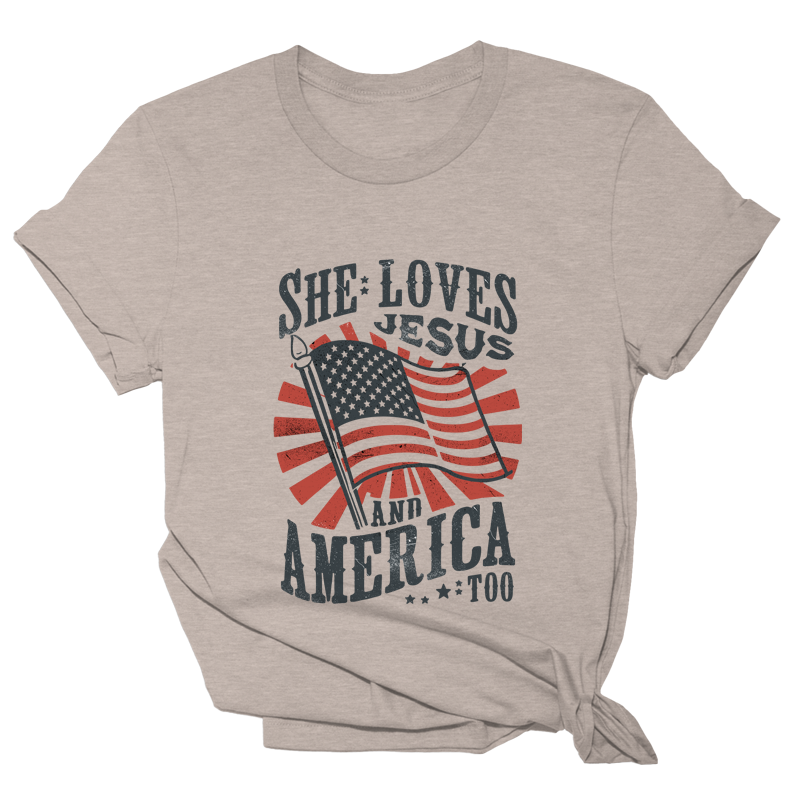 She Loves Jesus and America Too Tee - 2560
