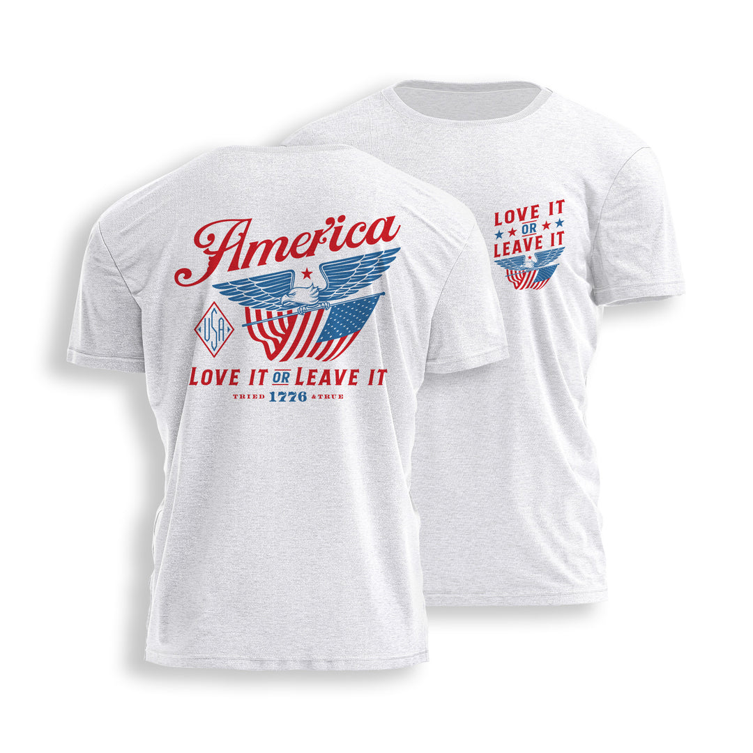 LOVE IT OR LEAVE IT Tee