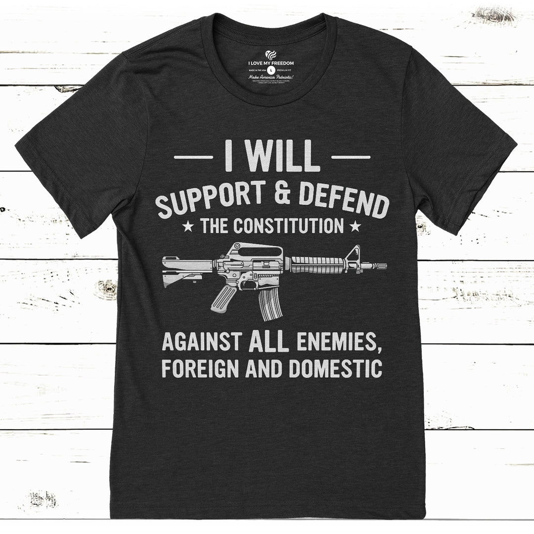 Support And Defend T-Shirt - I Love My Freedom