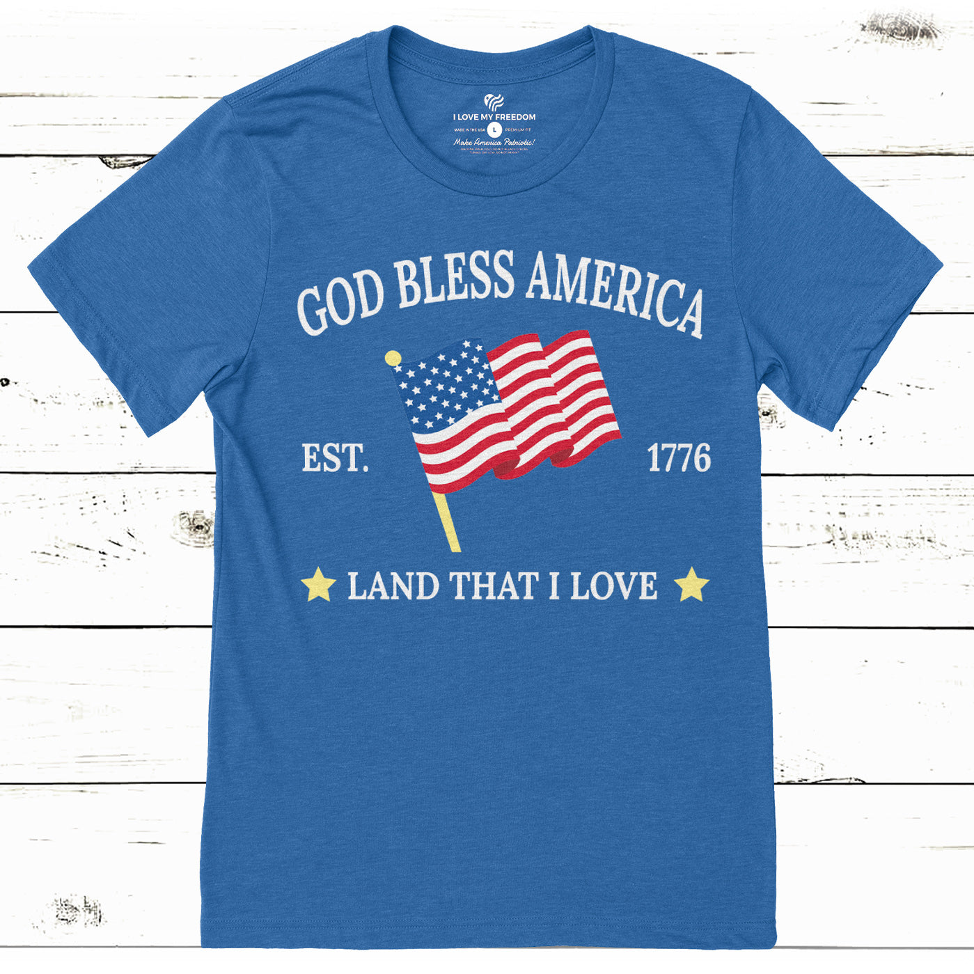 God Bless America T-Shirt | I Love My Freedom