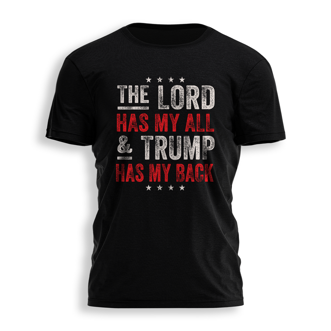 THE LORD HAS MY ALL Tee