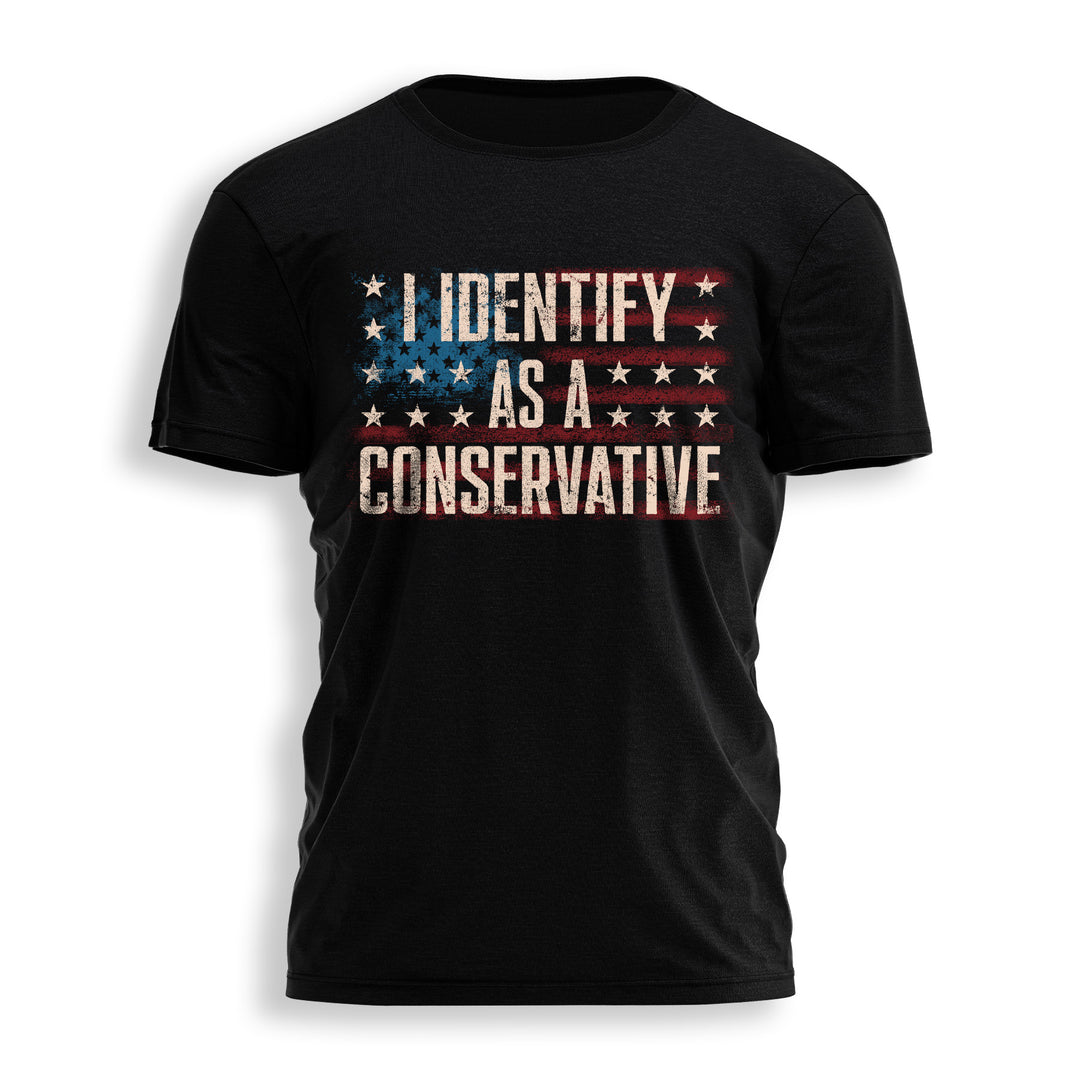 I IDENTIFY AS A CONSERVATIVE Tee