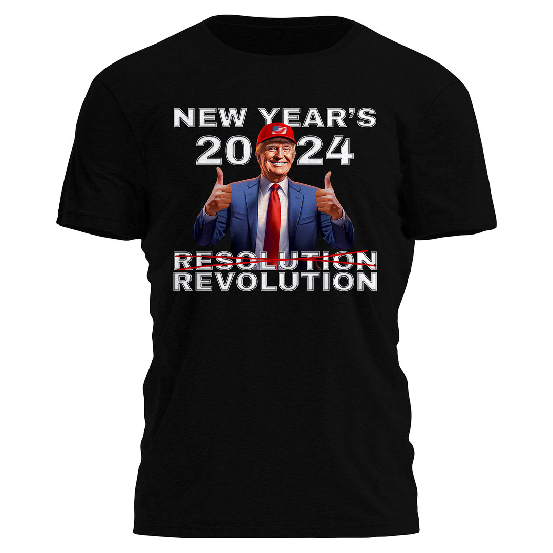 NEW YEAR'S REVOLUTION TRUMP 2024 Tee