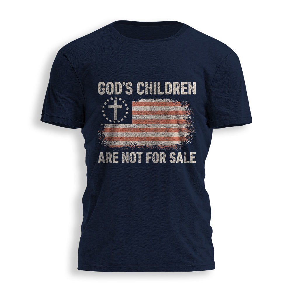 GOD'S CHILDREN ARE NOT FOR SALE Tee