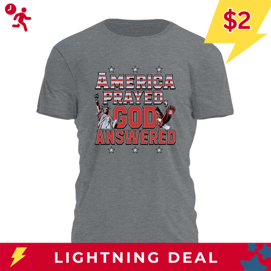 America Prayed - God Answered - Liberty Eagle Tee - 3305