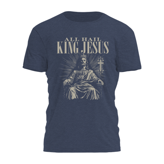All Hail King Jesus Tee - 4278