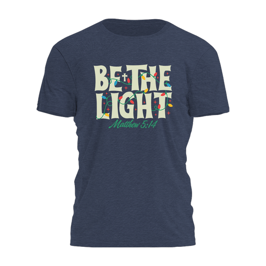 Be The Light Tee - 4328