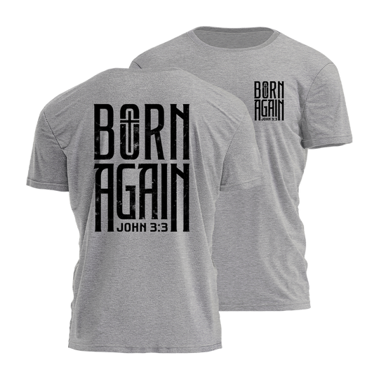 Born Again Tee - 4780
