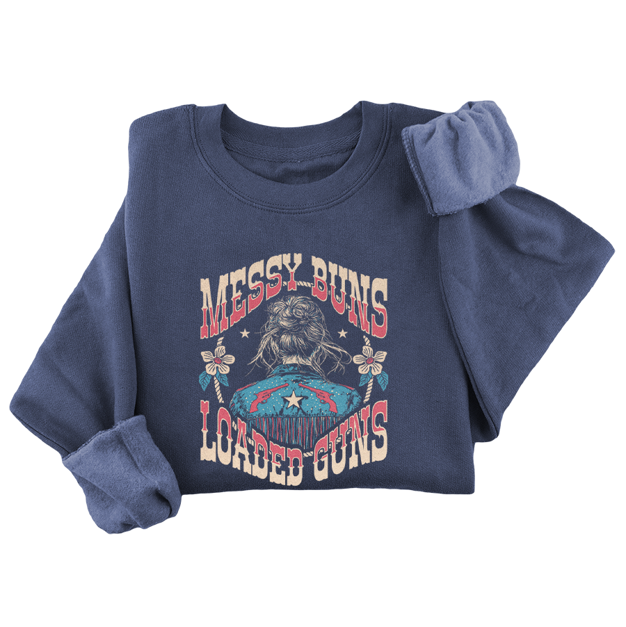 Messy Buns Loaded Guns - Western Girl Crewneck - 3544