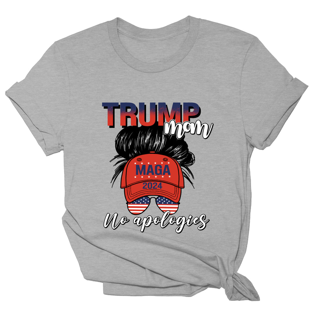 Trump Mom No Apologies Grey Women's Shirt Tee